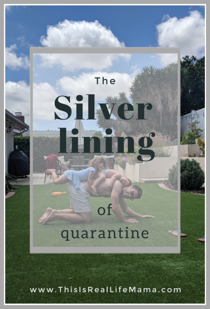 the silver lining of quarantine Pinterest pin